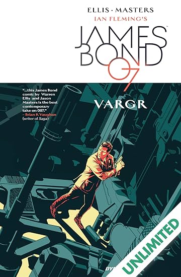 James Bond (2015-2016) Vol. 1: VARGR